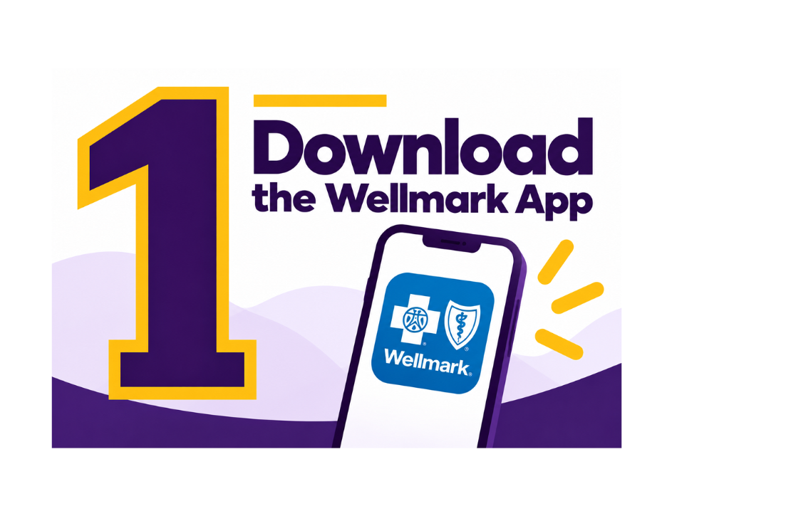 1 Download the Wellmark App