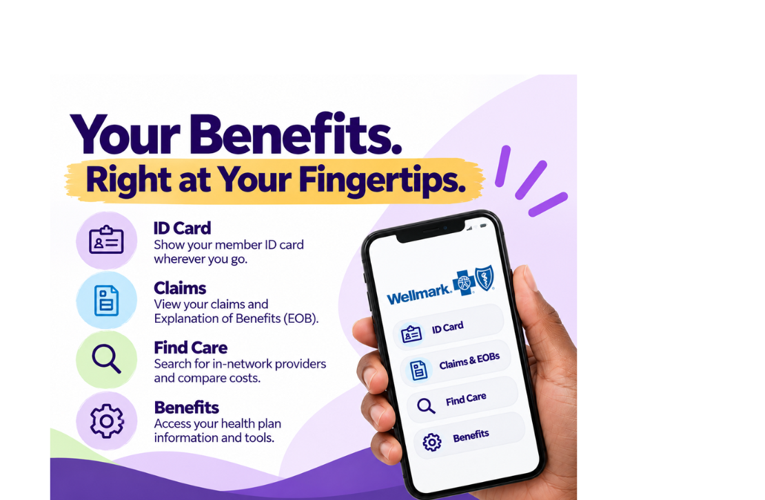 Your Benefits. Right at your fingertips.
