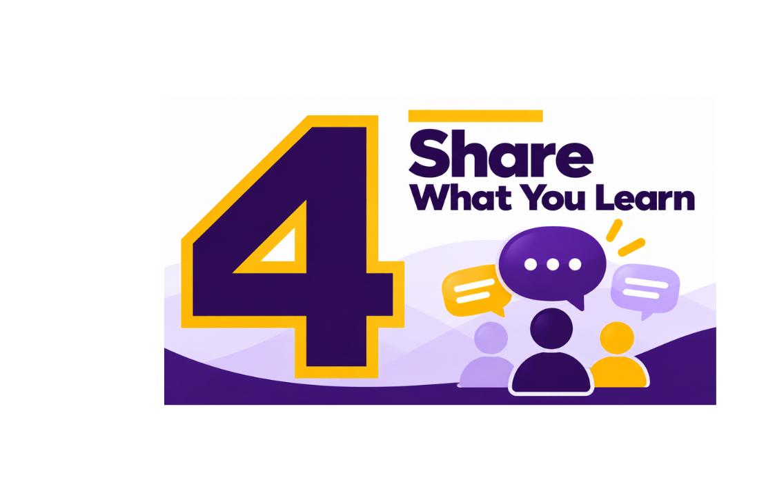4 Share What You Learn